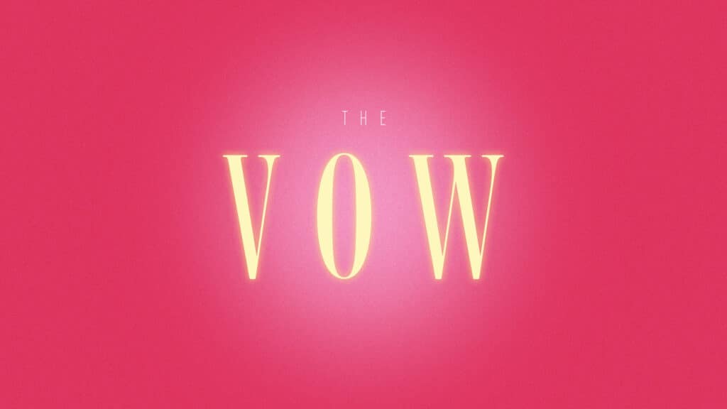 Title 'The Vow' on pink background